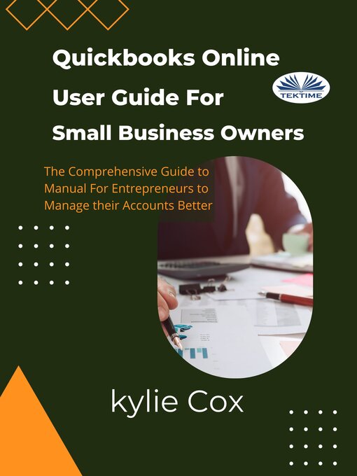 Title details for Quickbooks Online User Guide For Small Business Owners by Kylie Cox - Available